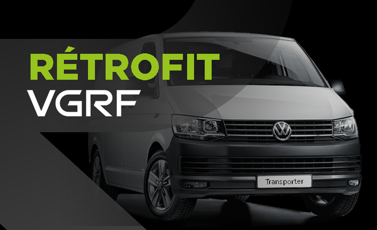 Communiqué de presse : VGRF prend le pas du rétrofit